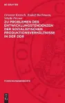 Zu Problemen Der Entwicklungstendenzen Der Sozialistischen Produktionsverhältnisse in Der DDR cover