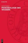 Mikrobiologie Des Wassers cover