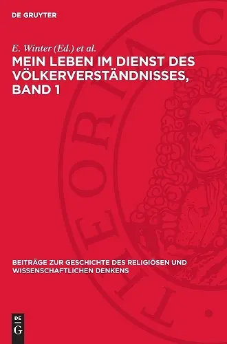 Mein Leben im Dienst des Völkerverständnisses, Band 1 cover