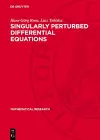 Singularly Perturbed Differential Equations cover