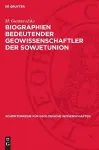 Biographien Bedeutender Geowissenschaftler Der Sowjetunion cover
