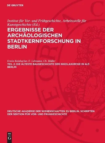Die Älteste Baugeschichte Der Nikolaikirche in Alt-Berlin cover