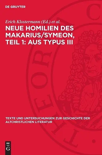Neue Homilien Des Makarius/Symeon, Teil 1: Aus Typus III cover