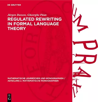 Regulated Rewriting in Formal Language Theory cover