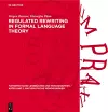 Regulated Rewriting in Formal Language Theory cover
