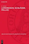 Lomonosov, Schlözer, Pallas cover