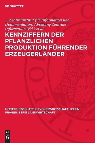 Kennziffern der pflanzlichen Produktion führender Erzeugerländer cover