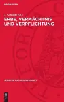 Erbe, Vermächtnis Und Verpflichtung cover