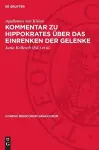Kommentar Zu Hippokrates Über Das Einrenken Der Gelenke cover