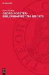 Georg-Forster-Bibliographie 1767 Bis 1970 cover