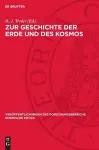 Zur Geschichte Der Erde Und Des Kosmos cover