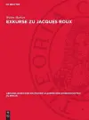Exkurse Zu Jacques Roux cover