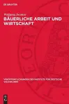 Bäuerliche Arbeit Und Wirtschaft cover