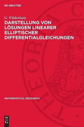 Darstellung Von Lösungen Linearer Elliptischer Differentialgleichungen cover