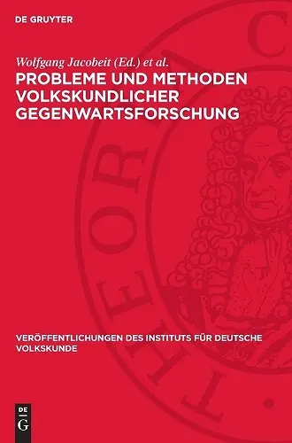 Probleme Und Methoden Volkskundlicher Gegenwartsforschung cover