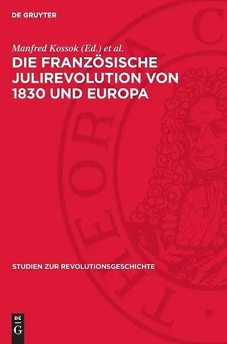 Die Französische Julirevolution Von 1830 Und Europa cover