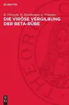 Die Viröse Vergilbung Der Beta-Rübe cover