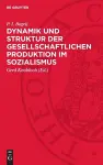 Dynamik Und Struktur Der Gesellschaftlichen Produktion Im Sozialismus cover