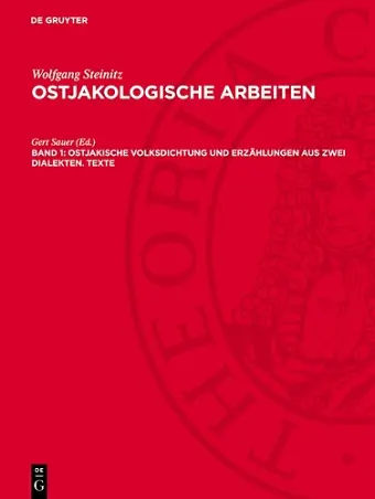 Ostjakische Volksdichtung Und Erzählungen Aus Zwei Dialekten. Texte cover