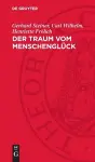 Der Traum Vom Menschenglück cover