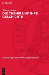 Die Chemie Und Ihre Geschichte cover