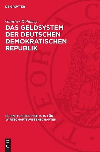 Das Geldsystem Der Deutschen Demokratischen Republik cover