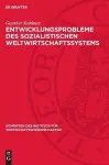 Entwicklungsprobleme Des Sozialistischen Weltwirtschaftssystems cover