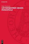 Unternehmer Gegen Monopole cover