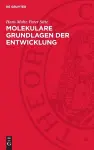 Molekulare Grundlagen Der Entwicklung cover