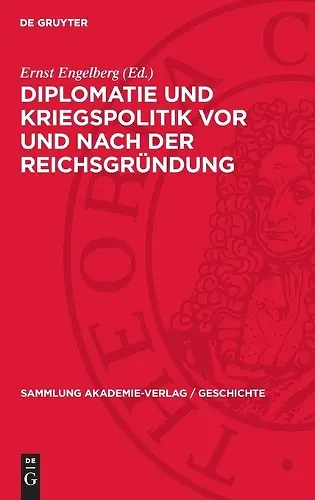Diplomatie Und Kriegspolitik VOR Und Nach Der Reichsgründung cover