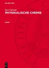 Kurt Schwabe: Physikalische Chemie. Band 1 cover