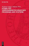 Stabilität verfahrenstechnischer Prozesse und Systeme cover
