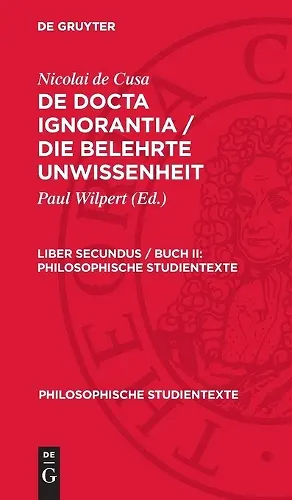 Philosophische Studientexte De docta ignorantia / Die belehrte Unwissenheit cover