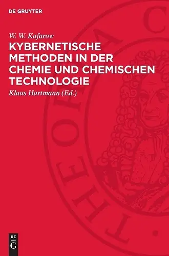 Kybernetische Methoden in der Chemie und chemischen Technologie cover