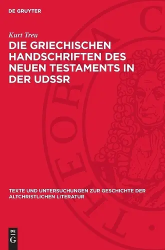 Die Griechischen Handschriften des Neuen Testaments in der UdSSR cover