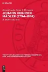 Johann Heinrich Mädler (1794-1874) cover