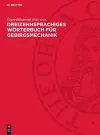 Dreizehnsprachiges Wörterbuch für Gebirgsmechanik cover
