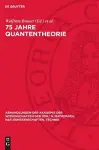 75 Jahre Quantentheorie cover