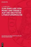 Zum Einfluß Von Marx Und Engels Auf Die Deutsche Literatursprache cover