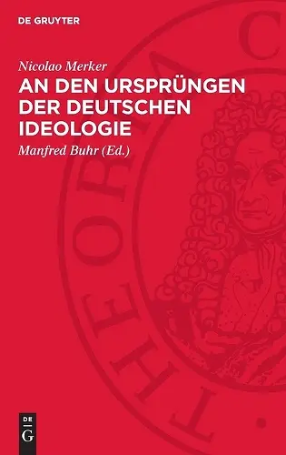 An den Ursprüngen der deutschen Ideologie cover