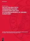 Die mitteldeutsch-niederdeutschen Handschriften des Schwabenspiegels in seiner Kurzform cover