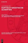 Die Pistis Sophia. Die beiden Bücher des Jeû. Unbekanntes altgnostisches Werk cover