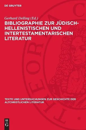 Bibliographie Zur Jüdisch-Hellenistischen Und Intertestamentarischen Literatur cover