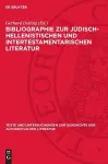 Bibliographie Zur Jüdisch-Hellenistischen Und Intertestamentarischen Literatur cover
