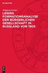 Lenins Formationsanalyse Der Bürgerlichen Gesellschaft in Rußland VOR 1905 cover
