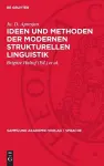 Ideen Und Methoden Der Modernen Strukturellen Linguistik cover