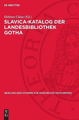 Slavica-Katalog Der Landesbibliothek Gotha cover