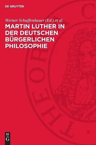 Martin Luther in Der Deutschen Bürgerlichen Philosophie cover