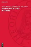 Weihrauch Und Myrrhe cover