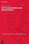 Mitteleuropäische Bronzezeit cover